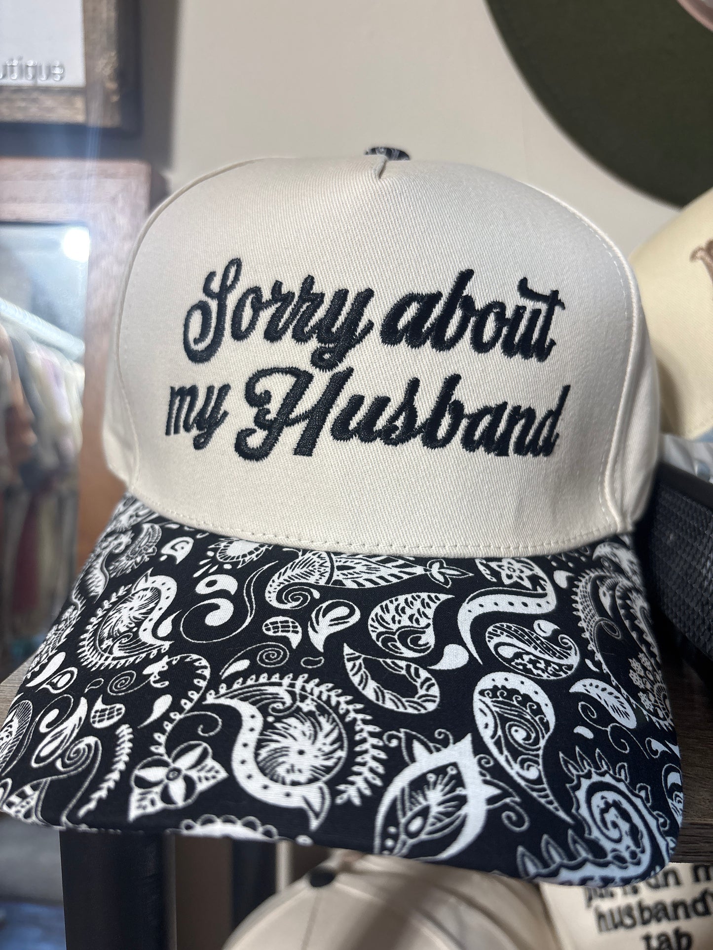 Sorry about my Husband hat